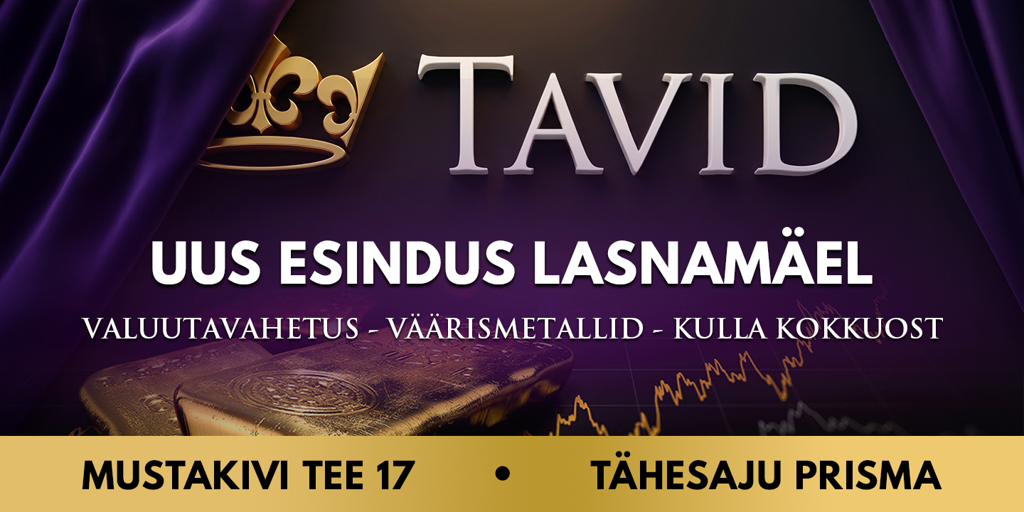Tavid AS on Põhja-Euroopa suurim väärismetallidega kaupleja ning üle 35 aasta tegutsenud valuutavahetusettevõte. Ettevõte tegeleb investeeringukulla ja -hõbeda müügi ning ostuga, samuti ehtekulla kokkuostuga. Lisaks pakub Tavid Eesti turu suurimat valikut välisvaluutasid